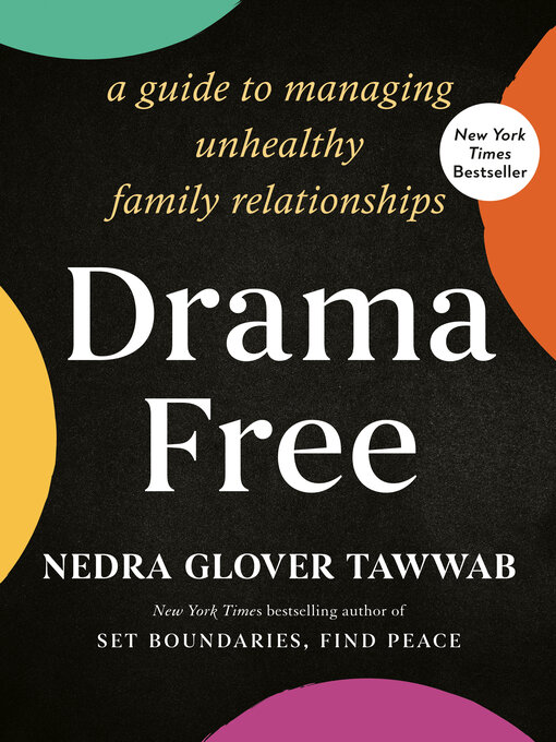 Title details for Drama Free by Nedra Glover Tawwab - Available